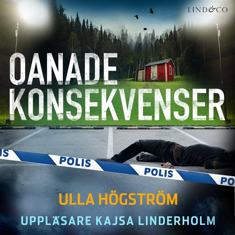 Oanade konsekvenser – Ljudbok