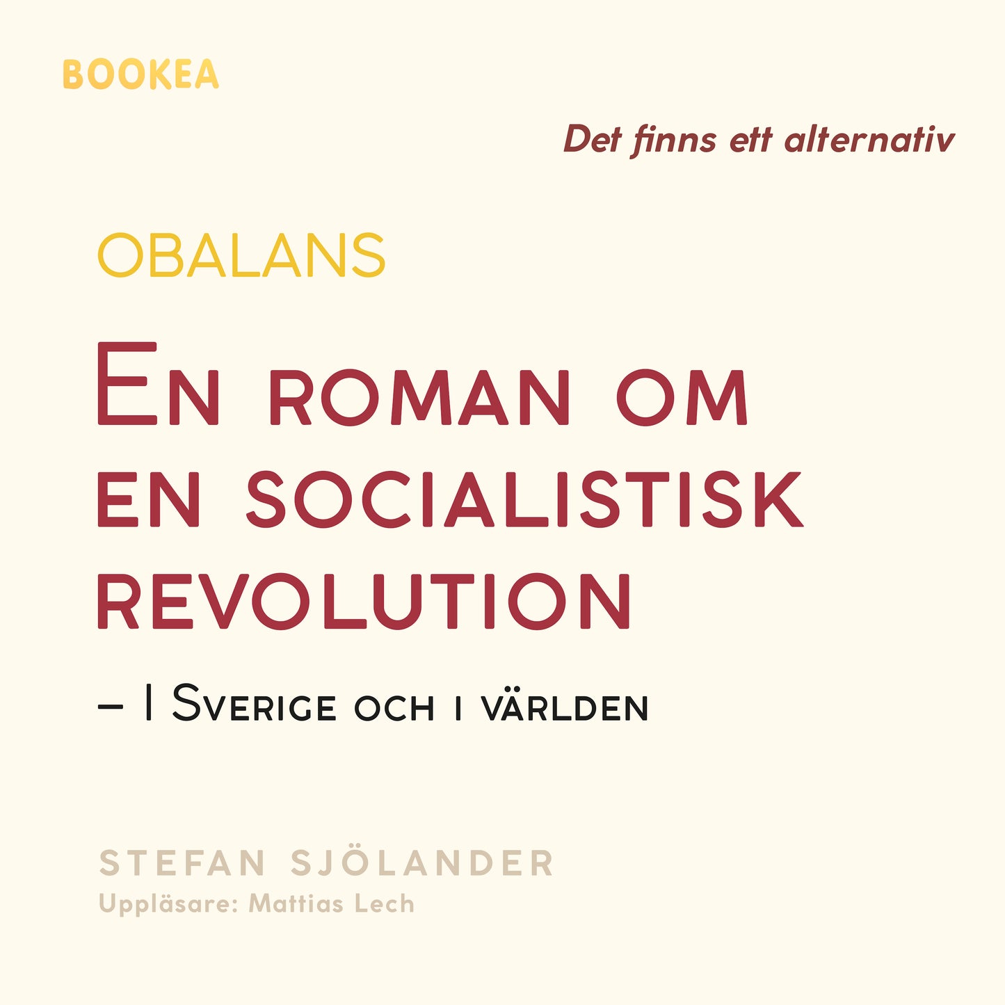 Obalans : en roman om en socialistisk revolution - i Sverige och i världen – Ljudbok