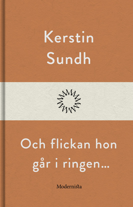 Och flickan hon går i ringen… – E-bok