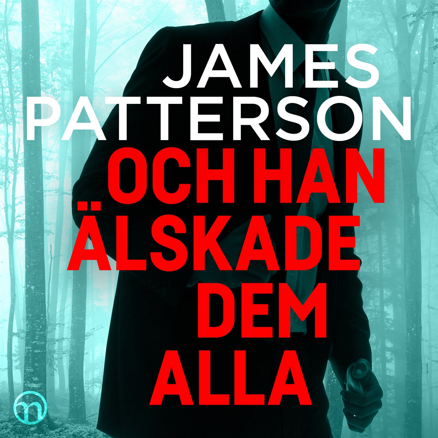 Och han älskade dem alla – Ljudbok
