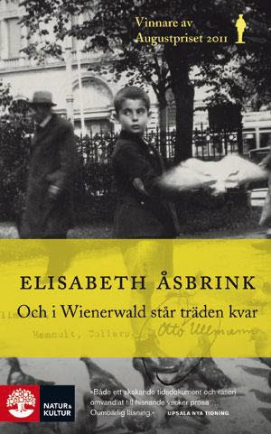 Och i Wienerwald står träden kvar – E-bok