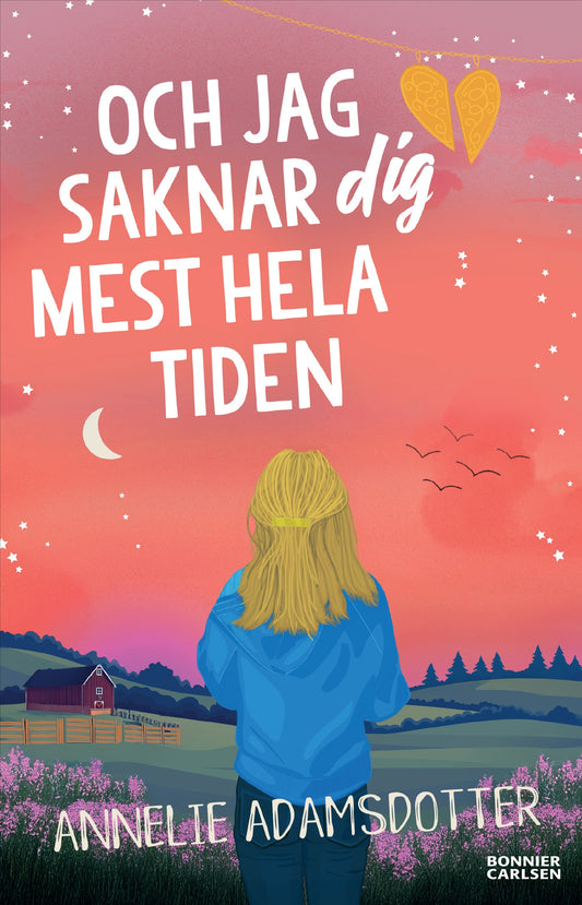 Och jag saknar dig mest hela tiden – E-bok