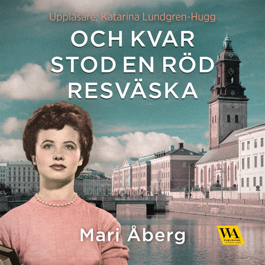 Och kvar stod en röd resväska – Ljudbok