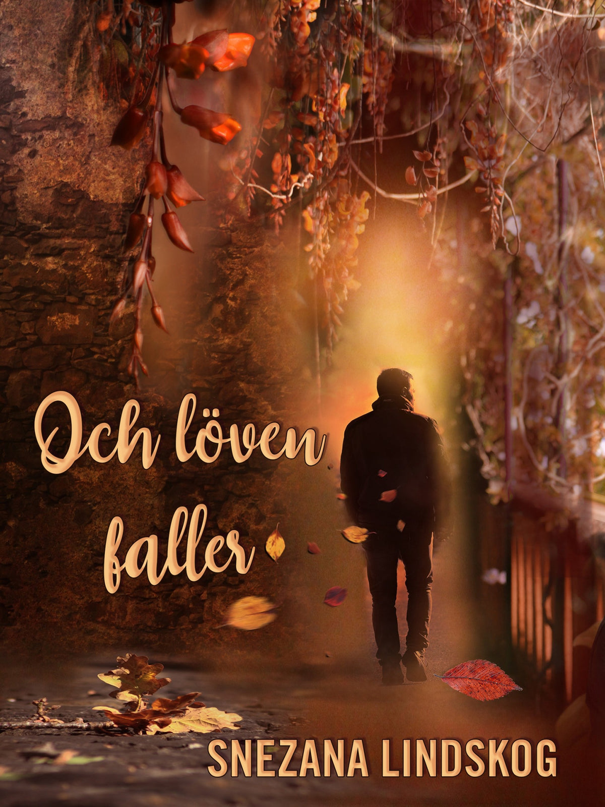 Och löven faller – E-bok