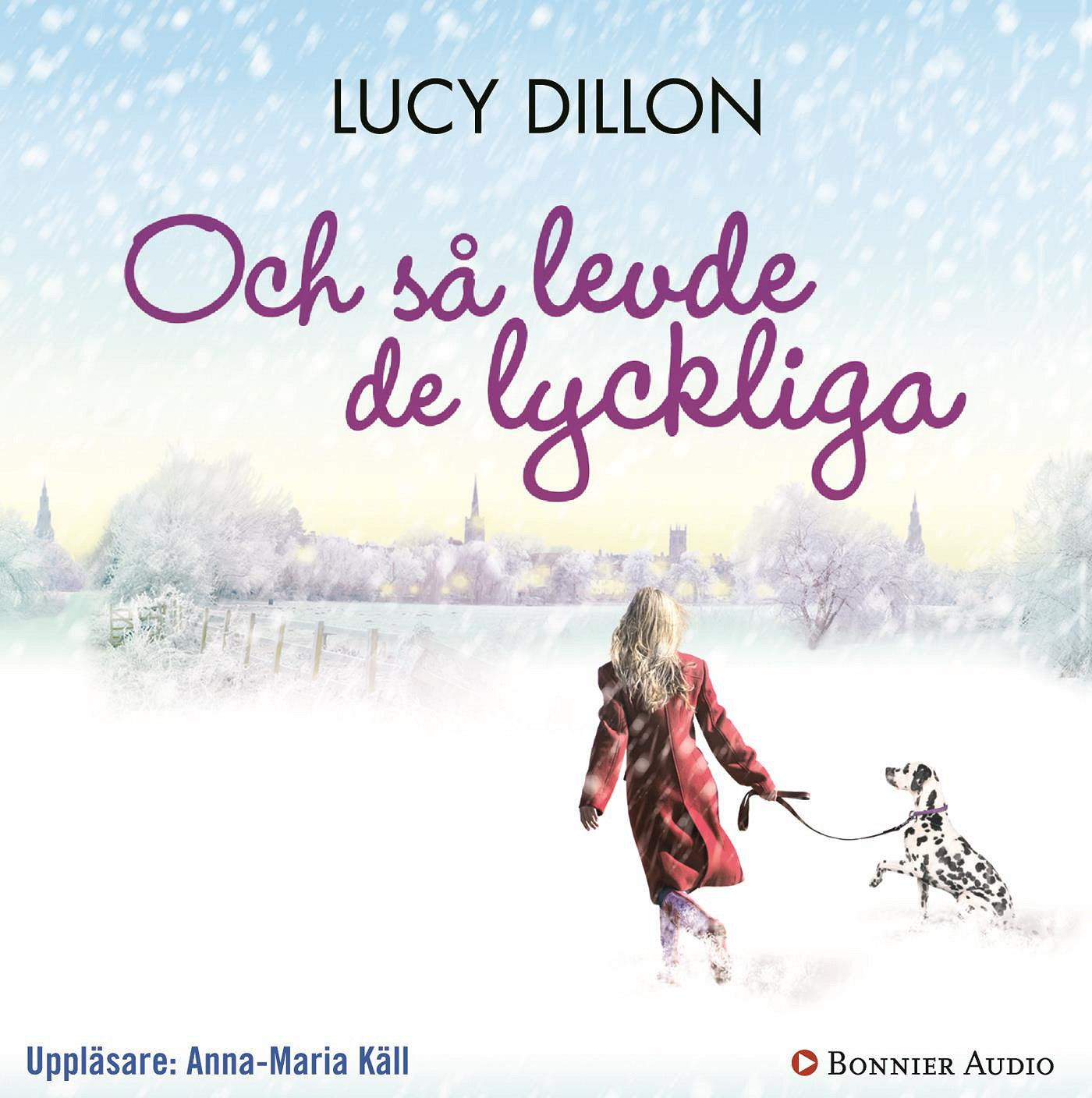 Och så levde de lyckliga  – Ljudbok