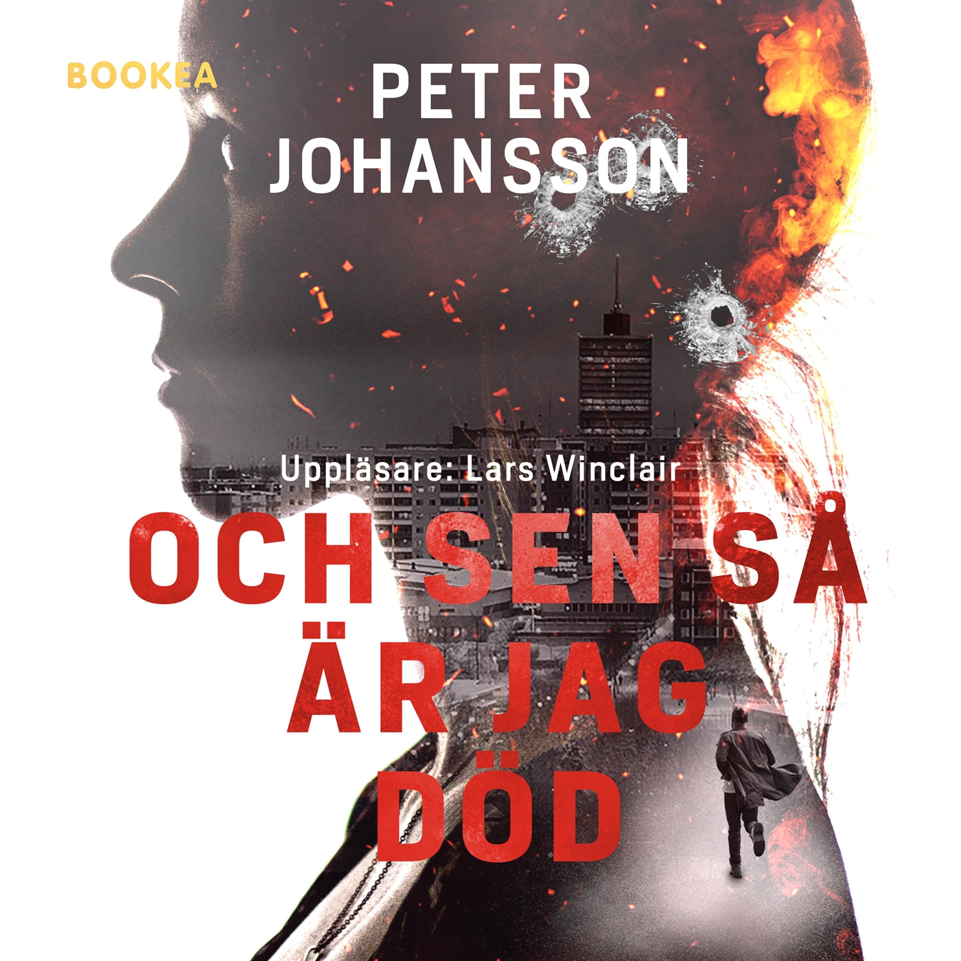Och sen så är jag död – Ljudbok