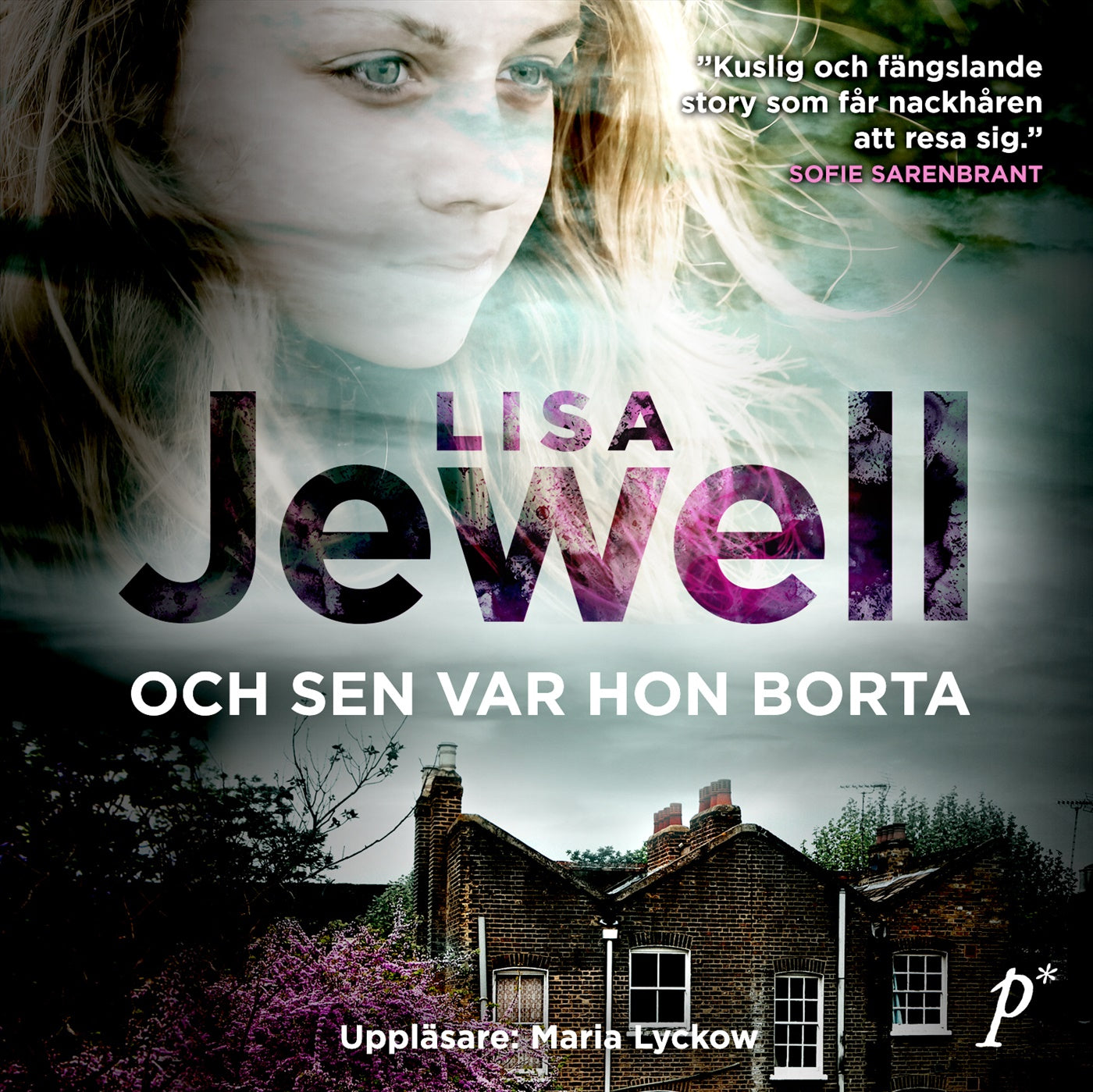 Och sen var hon borta – Ljudbok