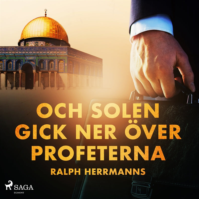 Och solen gick ner över profeterna – Ljudbok