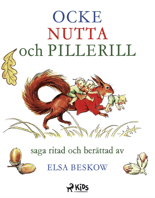 Ocke, Nutta och Pillerill – E-bok