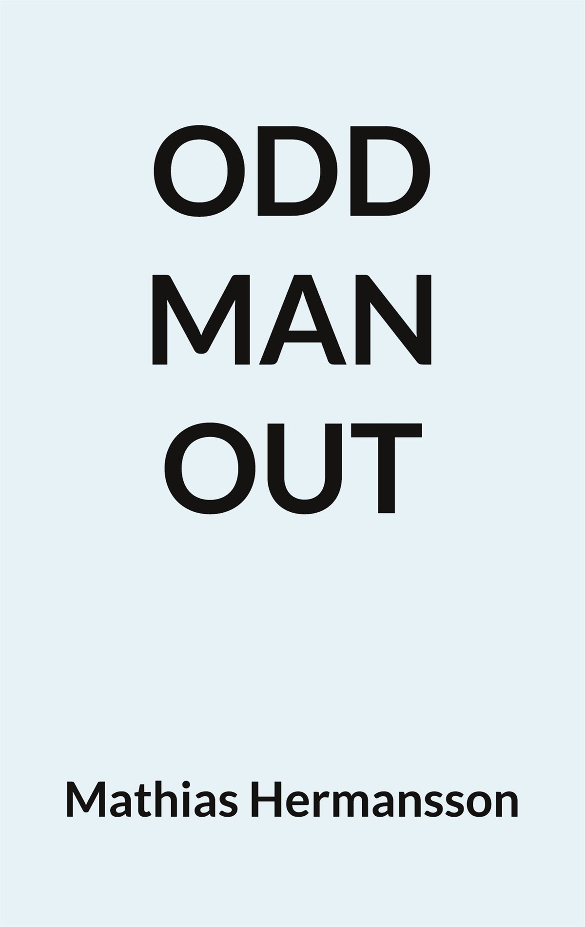 Odd Man Out – E-bok