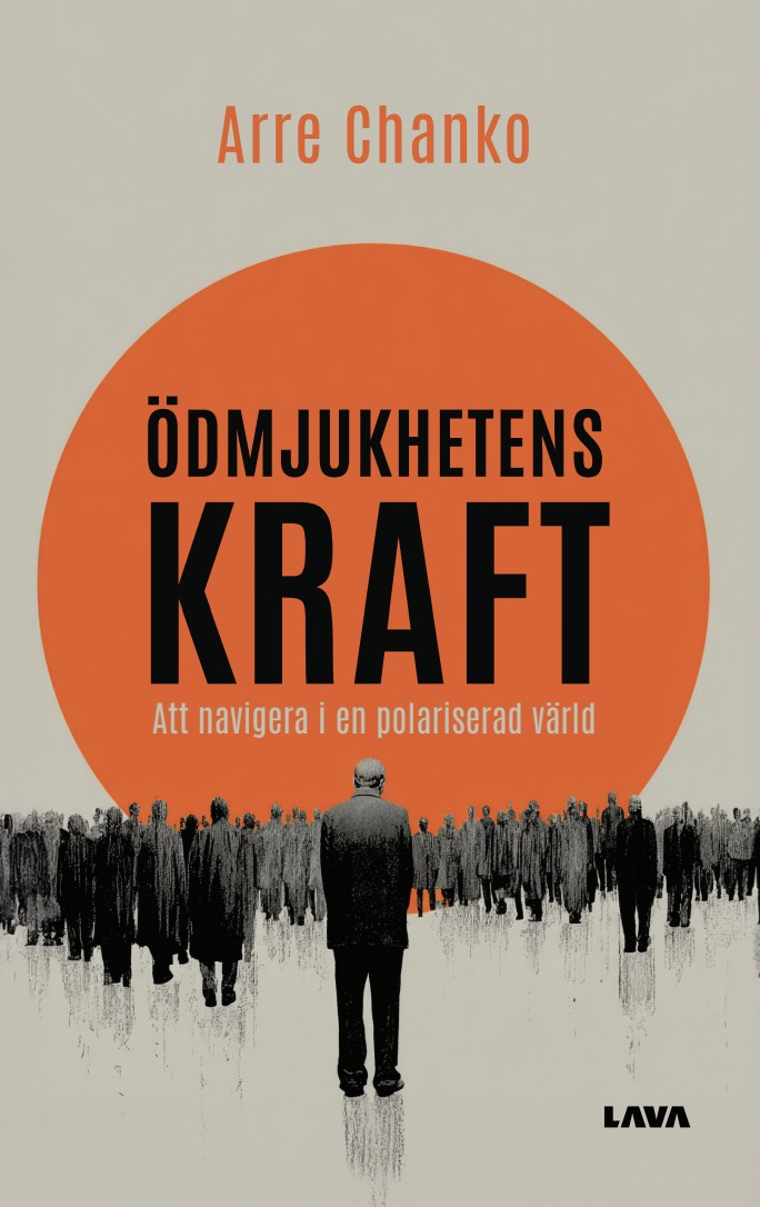 Ödmjukhetens kraft : att navigera i en polariserad värld – E-bok