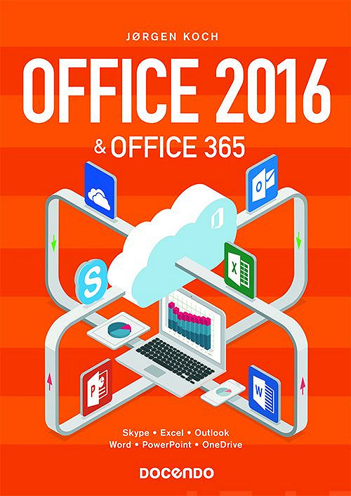 Office 2016 & Office 365 – E-bok
