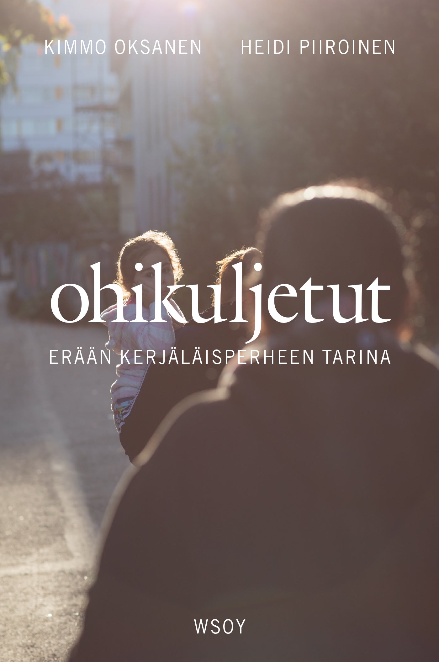 Ohikuljetut – E-bok