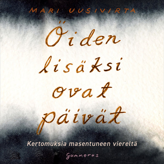 Öiden lisäksi ovat päivät – Ljudbok