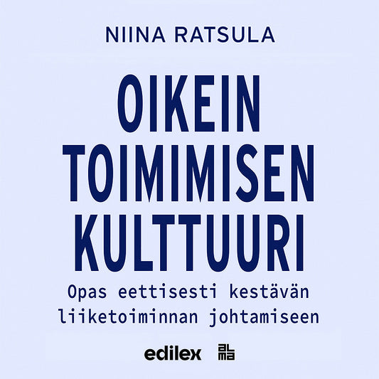 Oikein toimimisen kulttuuri – Ljudbok