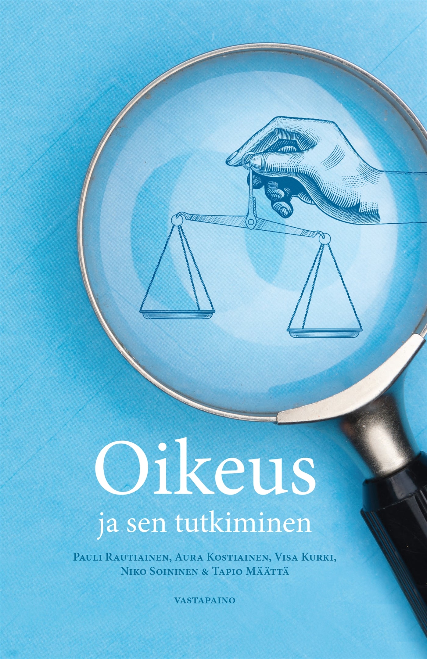 Oikeus ja sen tutkiminen – E-bok