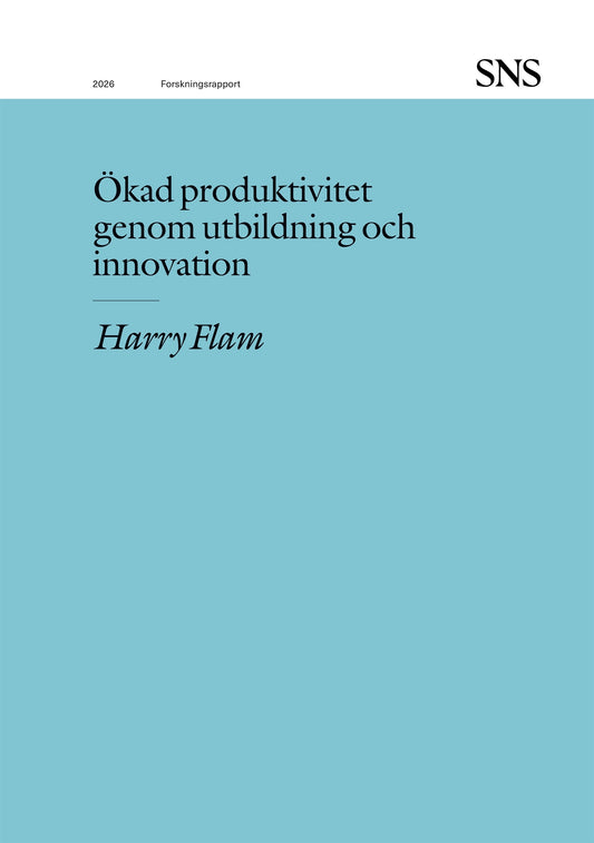 Ökad produktivitet genom utbildning och innovation – E-bok