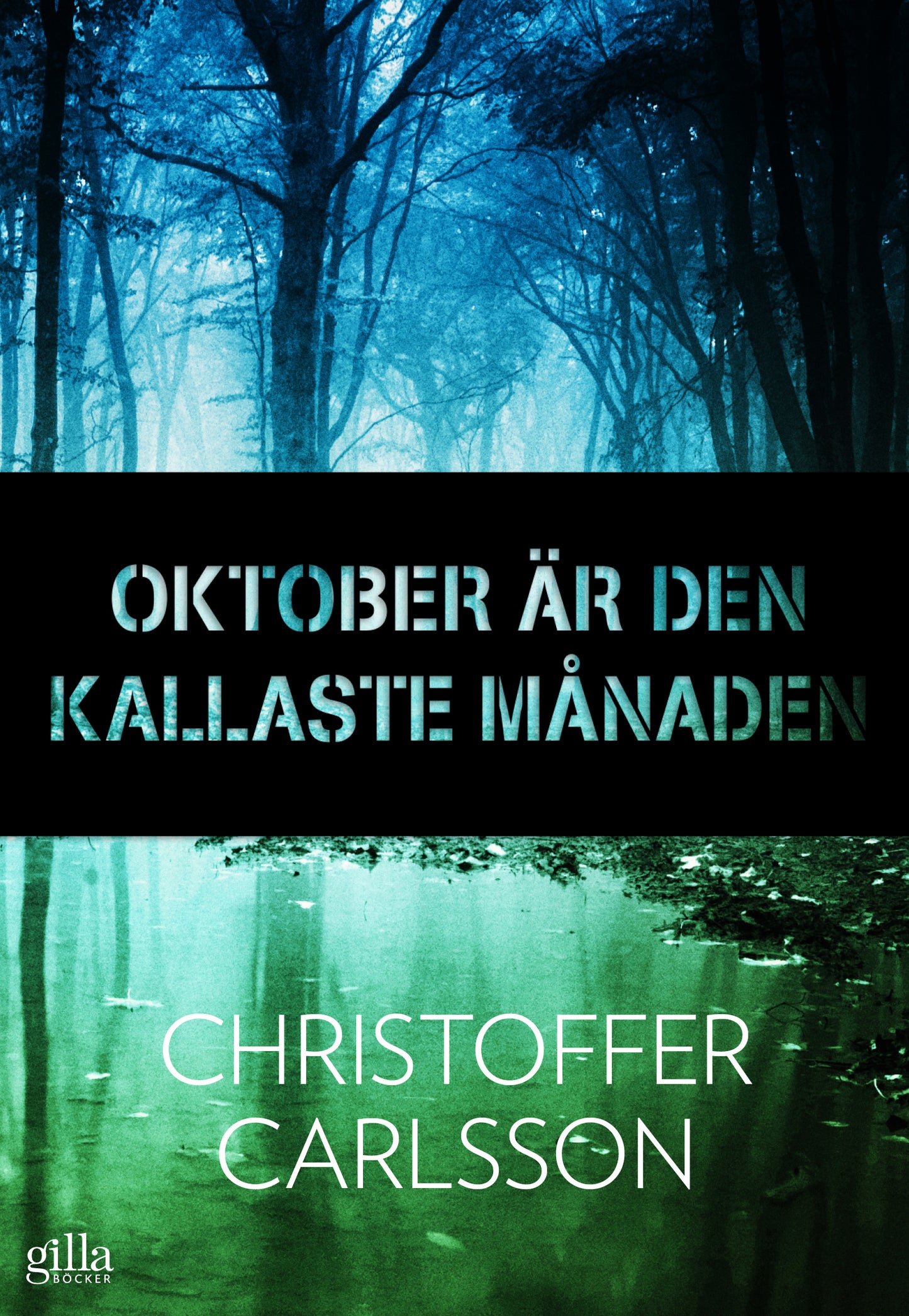 Oktober är den kallaste månaden – E-bok