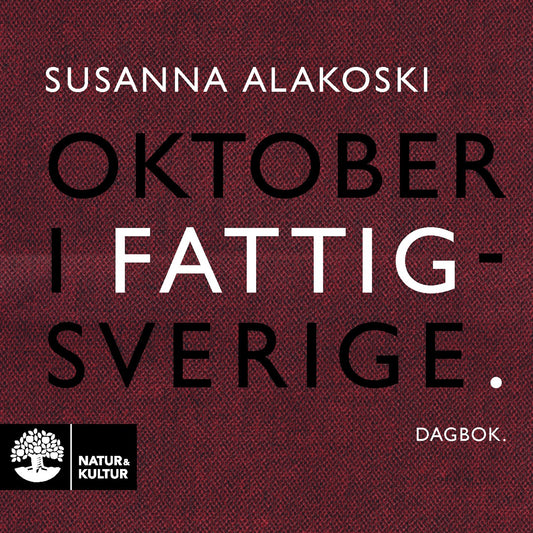 Oktober i Fattigsverige : dagbok – Ljudbok
