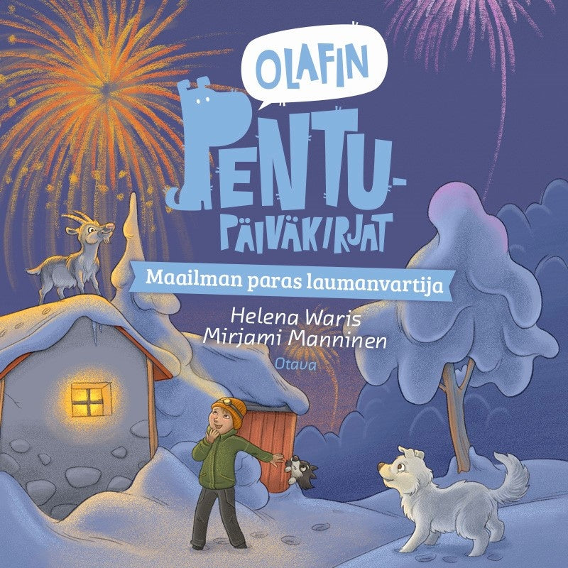 Olafin pentupäiväkirjat - Maailman paras laumanvartija – Ljudbok