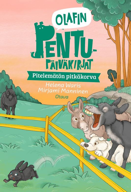 Olafin pentupäiväkirjat - Pitelemätön pitkäkorva – E-bok