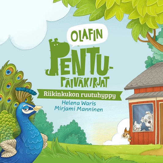 Olafin pentupäiväkirjat - Riikinkukon ruutuhyppy – Ljudbok