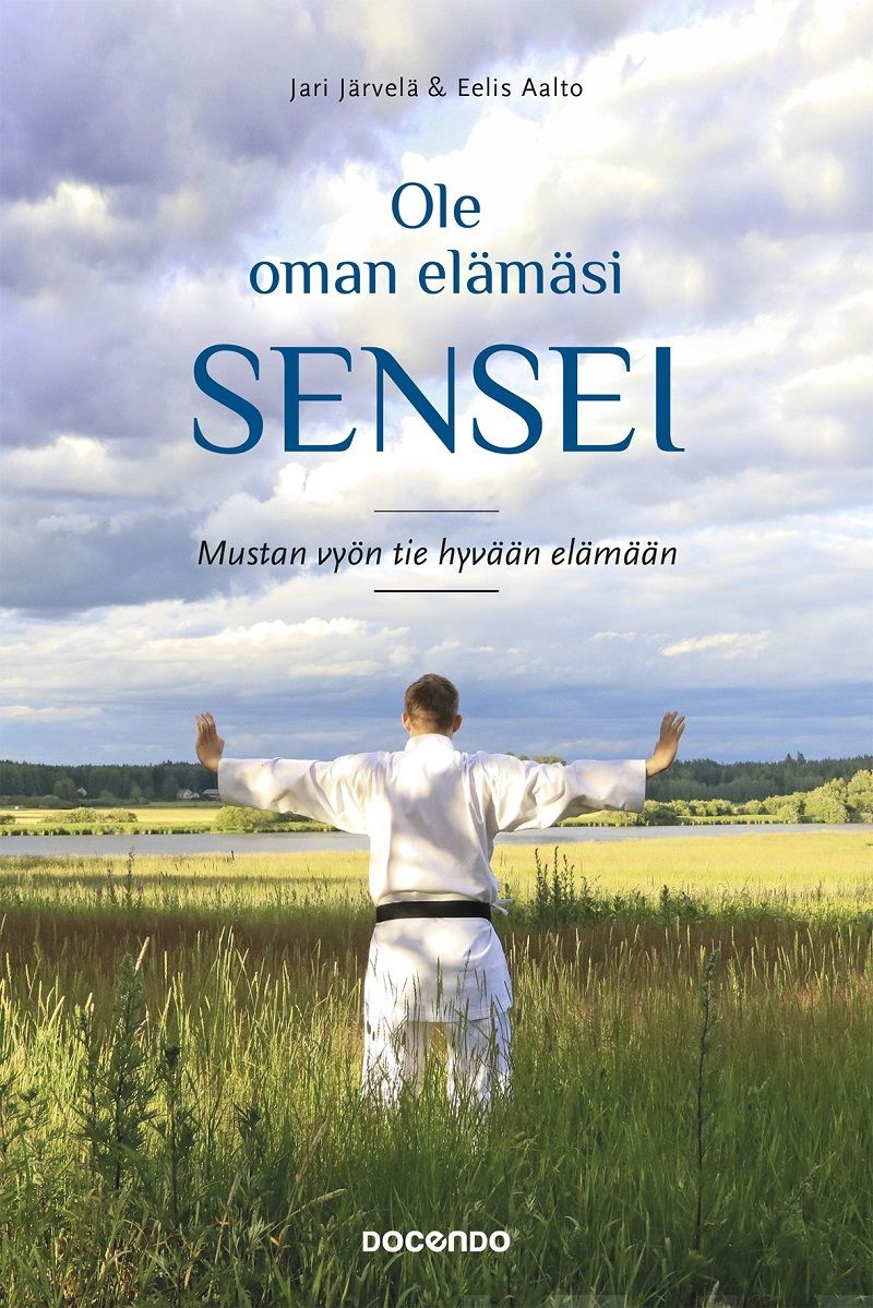 Ole oman elämäsi sensei – E-bok