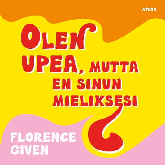 Olen upea, mutta en sinun mieliksesi – Ljudbok