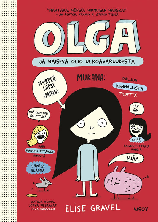 Olga ja haiseva olio ulkoavaruudesta – E-bok