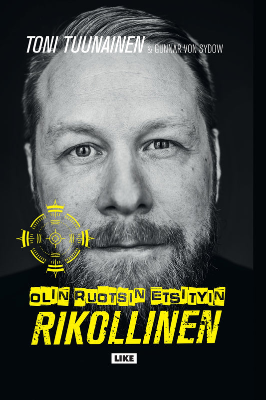 Olin Ruotsin etsityin rikollinen – E-bok