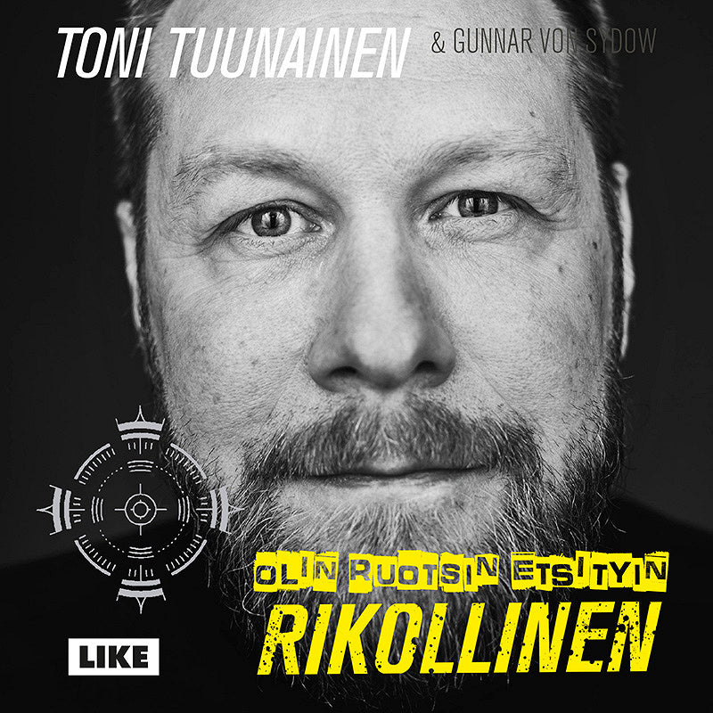Olin Ruotsin etsityin rikollinen – Ljudbok