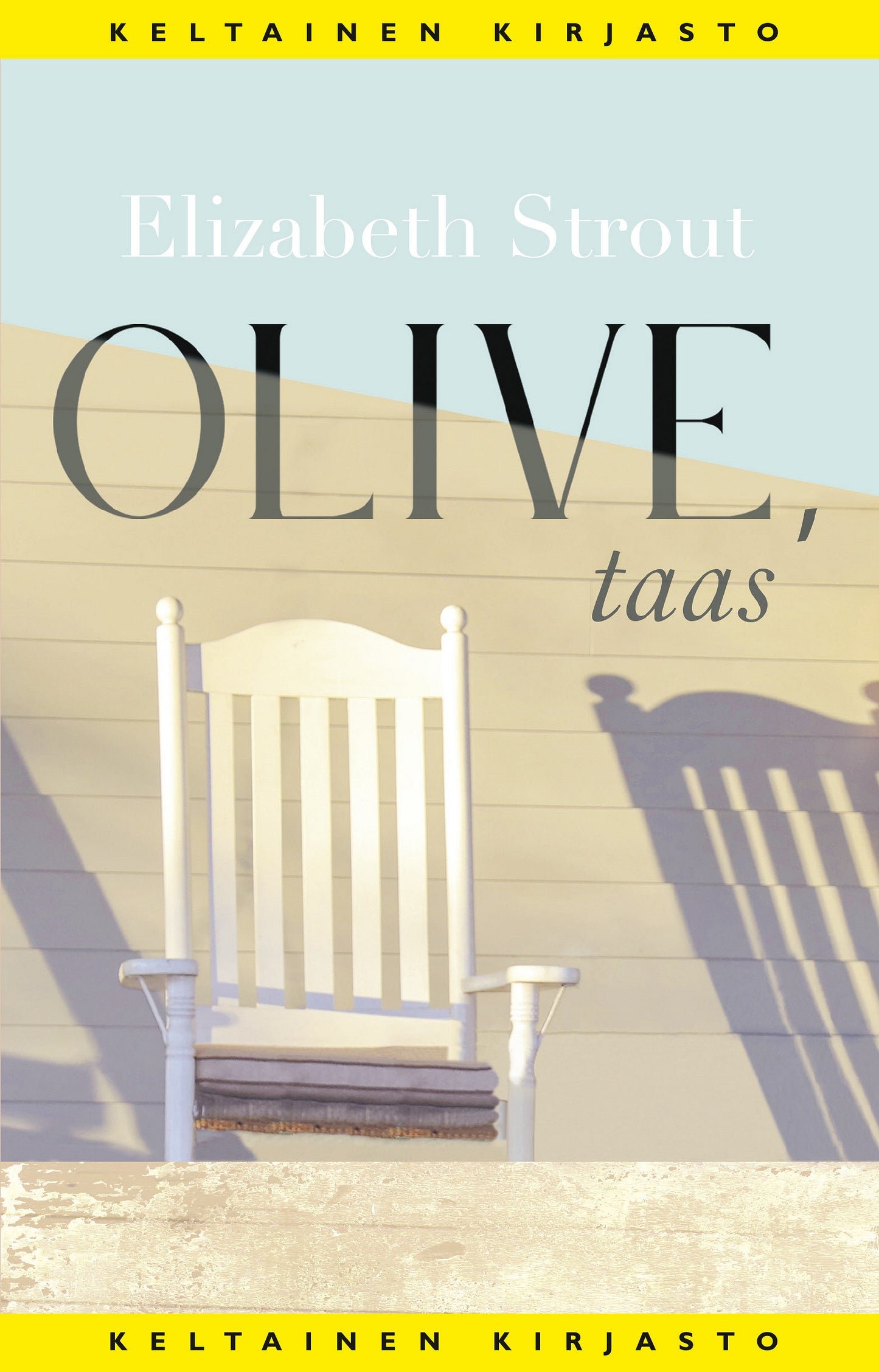 Olive, taas – E-bok