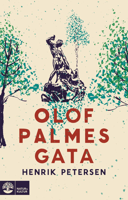 Olof Palmes gata – E-bok