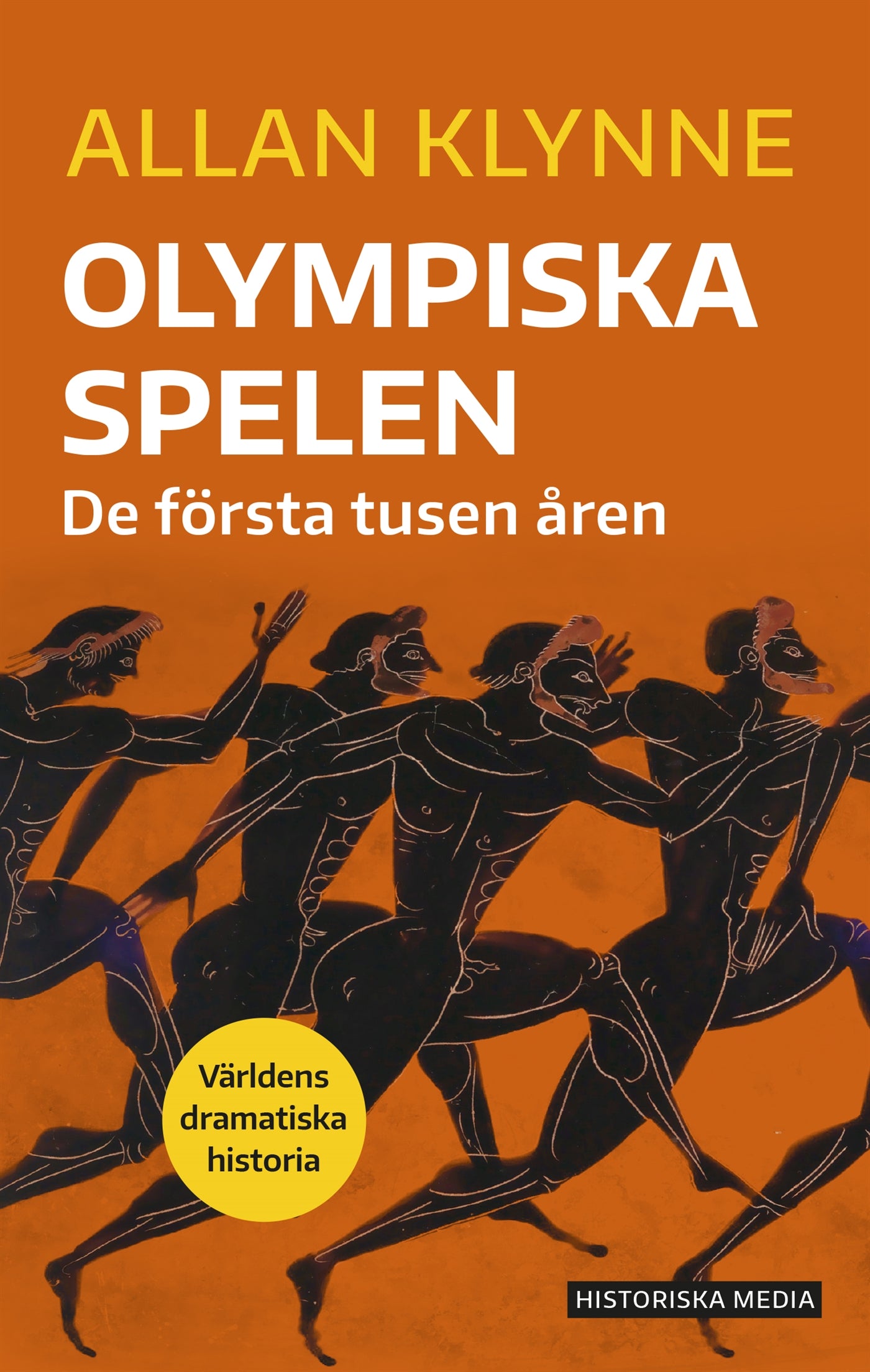Olympiska spelen: de första tusen åren – E-bok