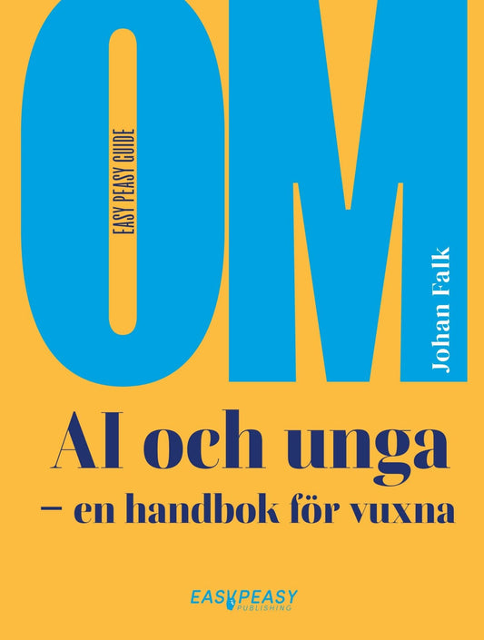 Om AI och unga : en handbok för vuxna – E-bok