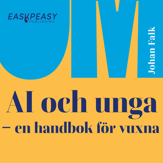 Om AI och unga : en handbok för vuxna – Ljudbok