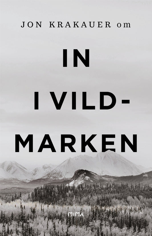 Om In i vildmarken – E-bok