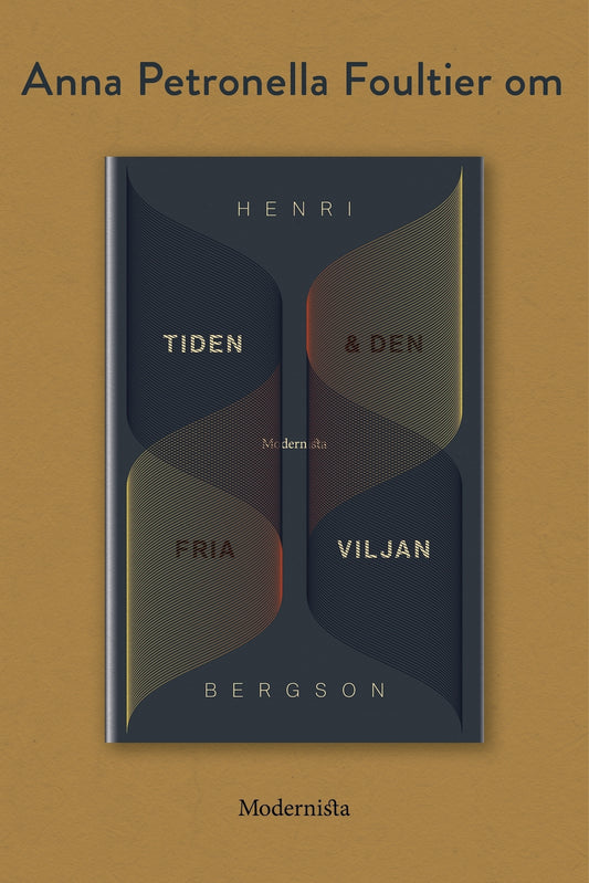 Om Tiden och den fria viljan av Henri Bergson – E-bok