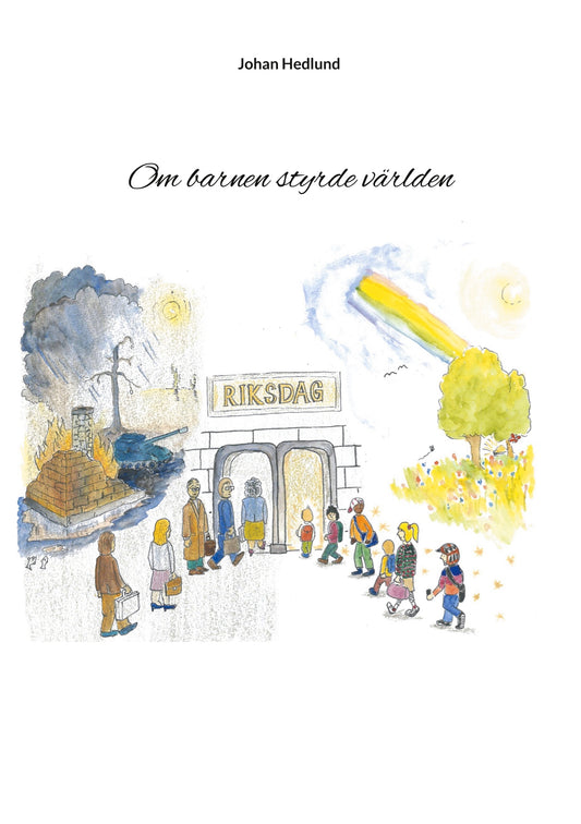 Om barnen styrde världen – E-bok