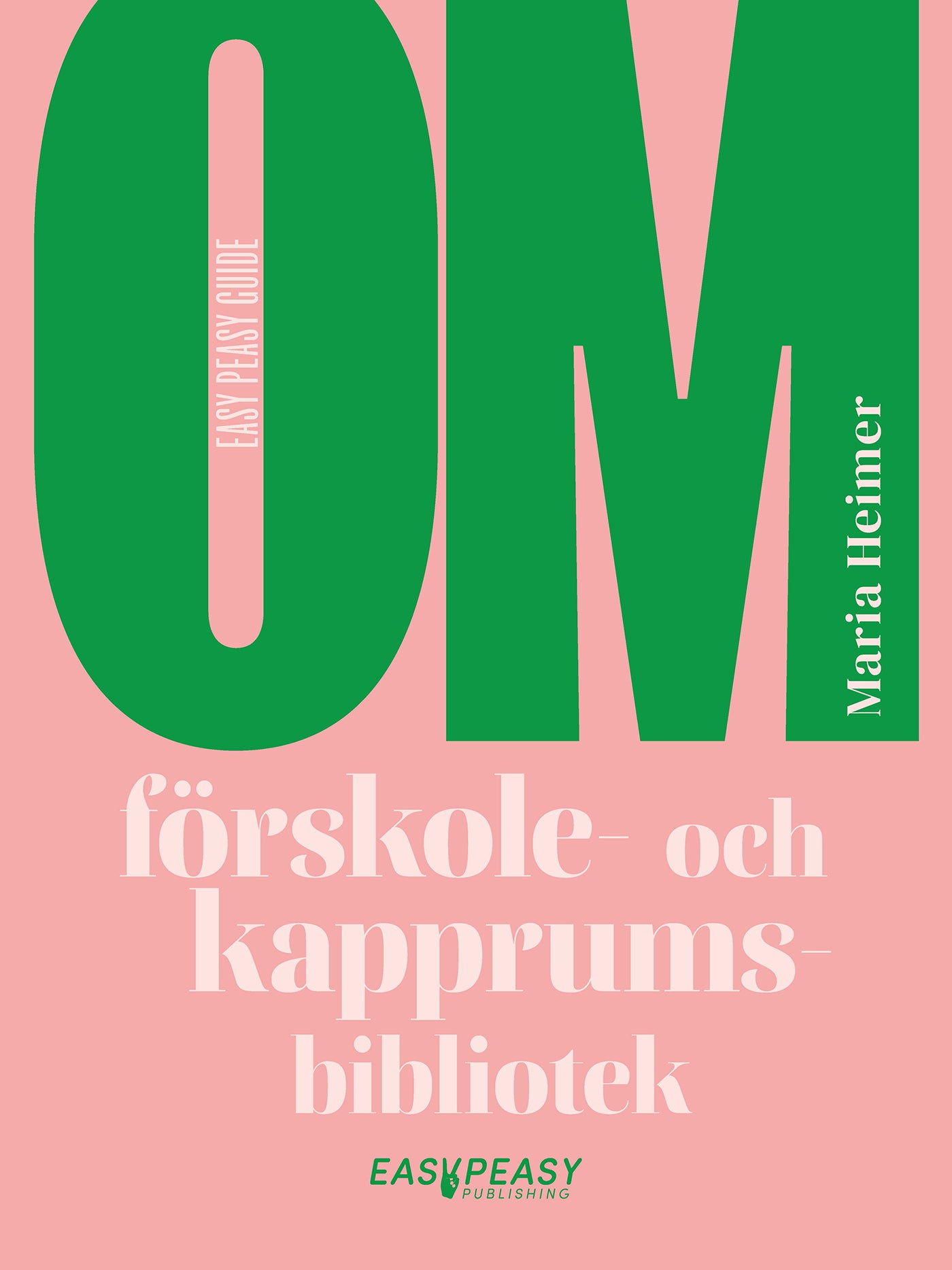 Om förskole- och kapprumsbibliotek – E-bok