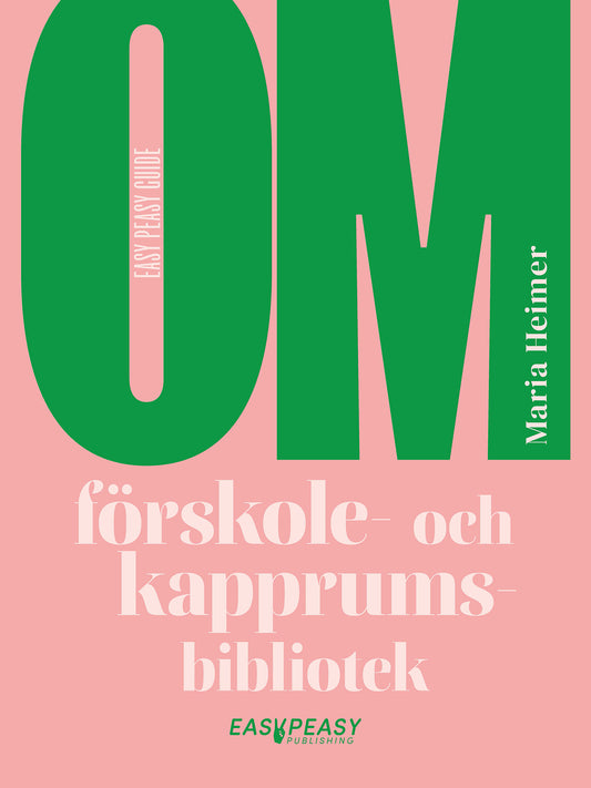 Om förskole- och kapprumsbibliotek – E-bok