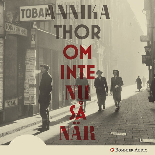 Om inte nu så när – Ljudbok