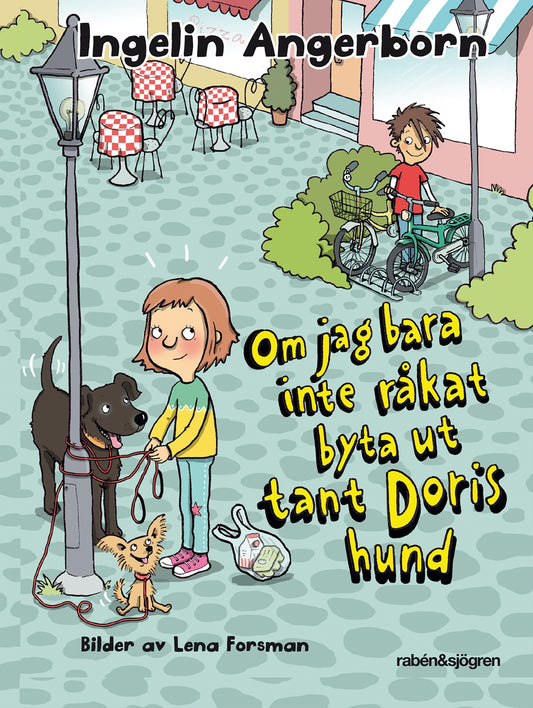 Om jag bara inte råkat byta ut tant Doris hund – E-bok