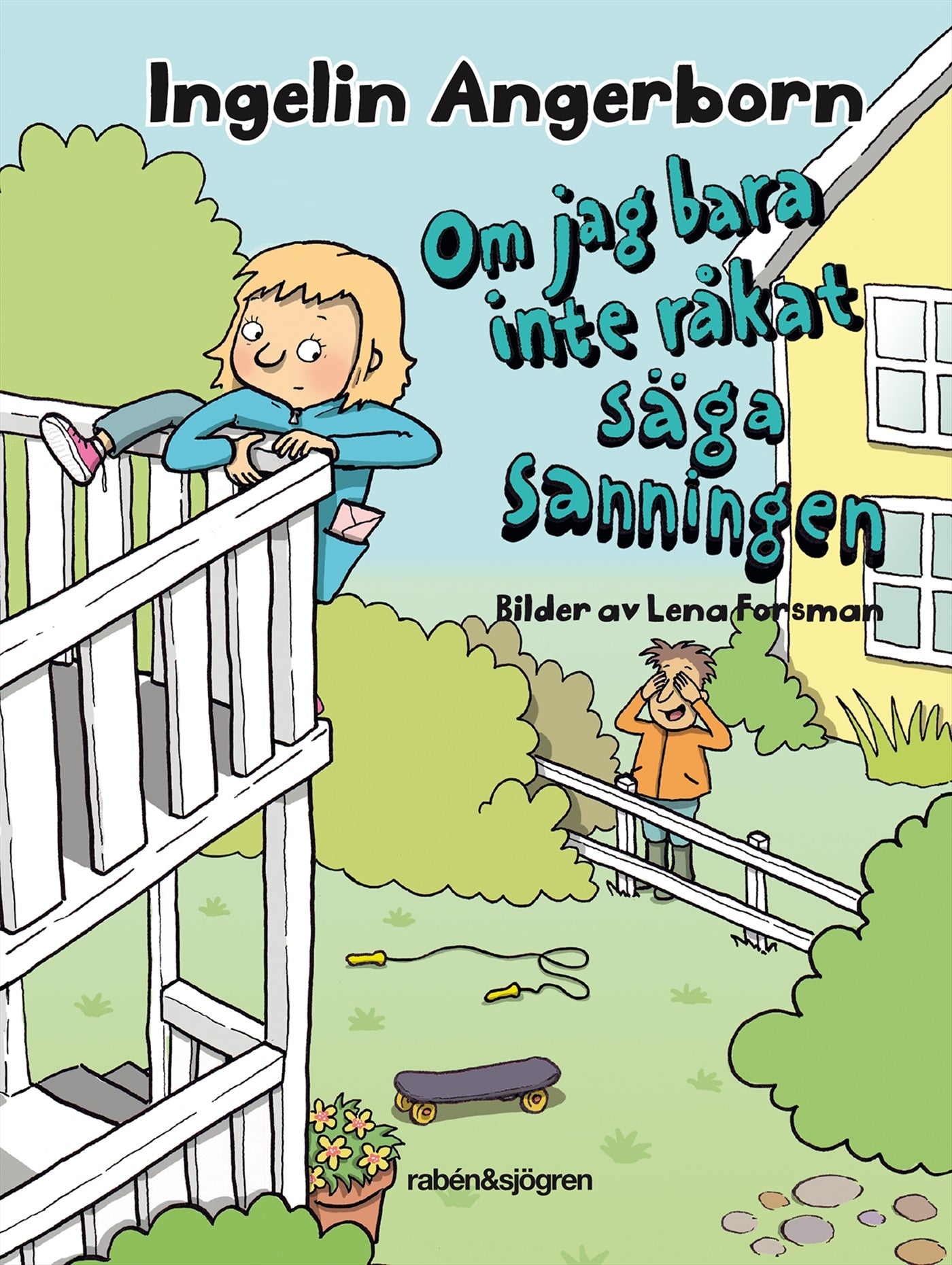 Om jag bara inte råkat säga sanningen – E-bok