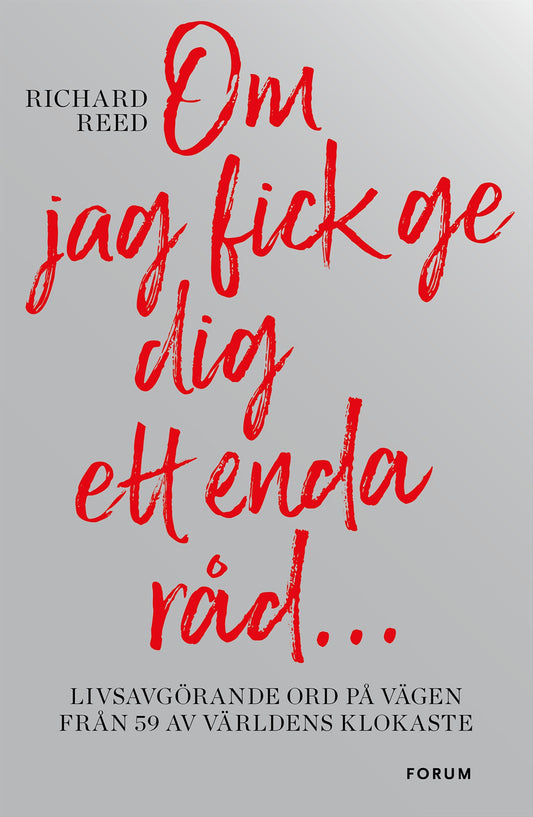 Om jag fick ge dig ett enda råd... – E-bok