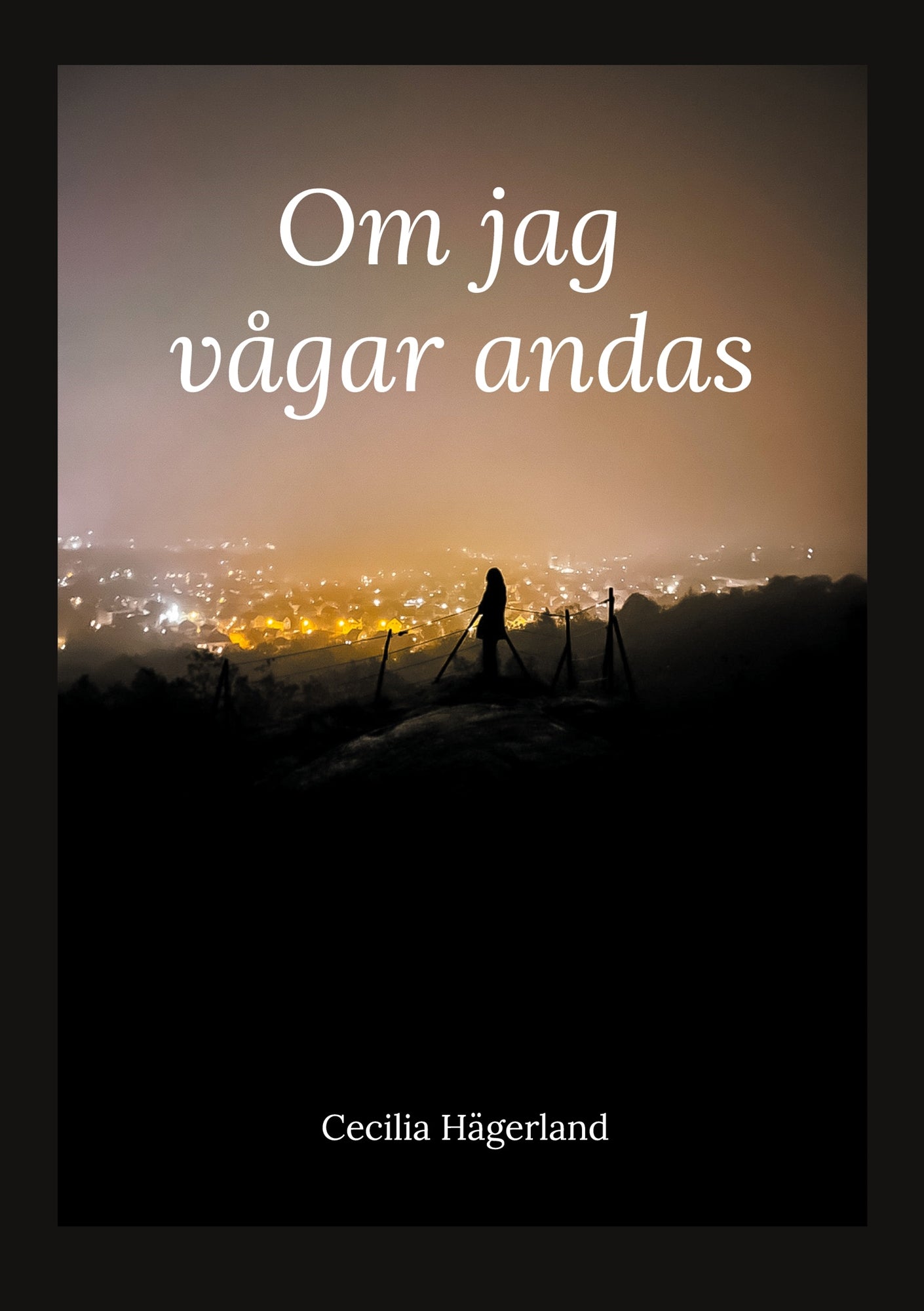 Om jag vågar andas – E-bok