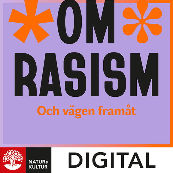 Om rasism : och vägen framåt