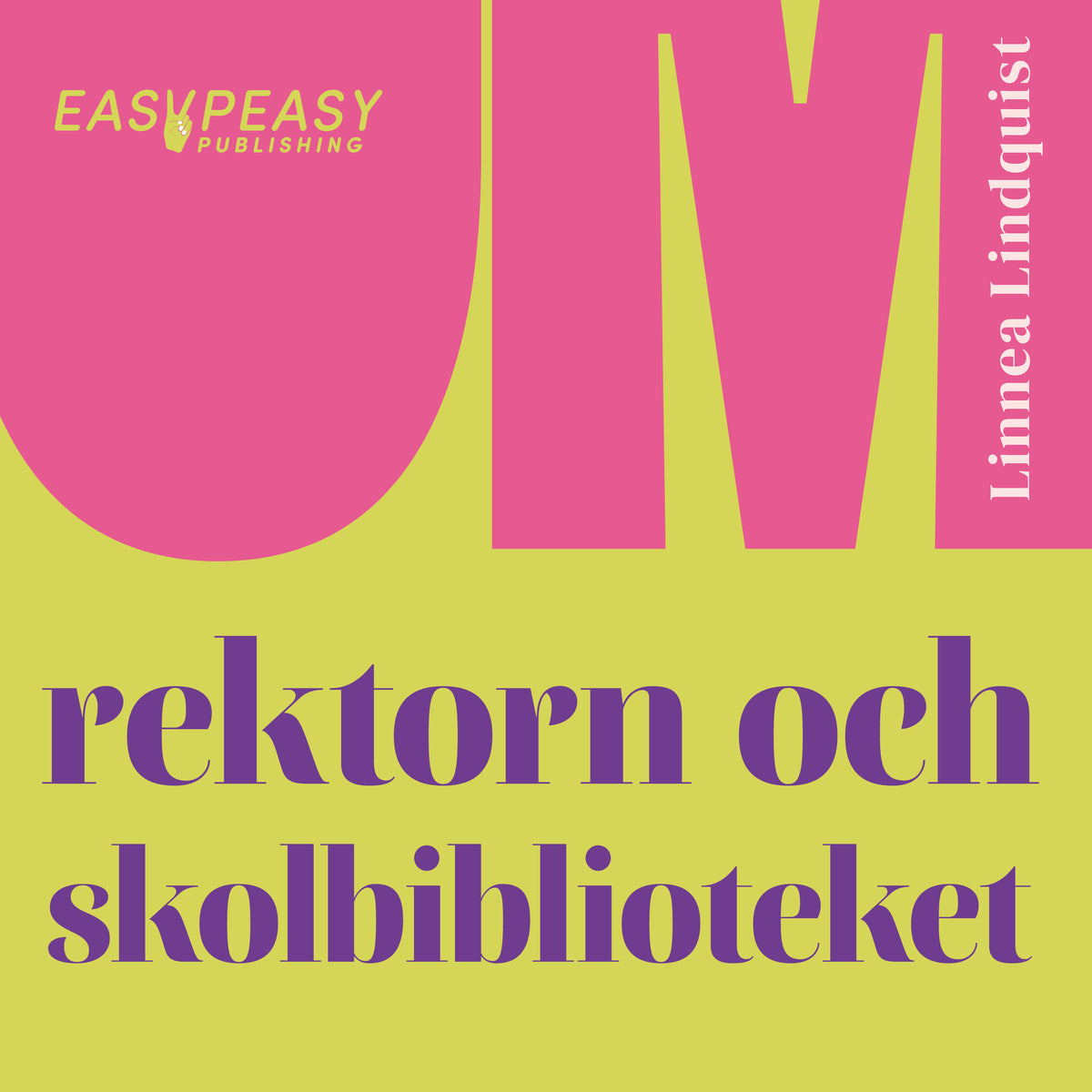 Om rektorn och skolbiblioteket – Ljudbok