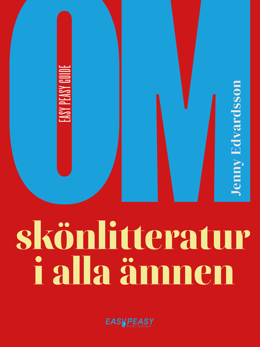 Om skönlitteratur i alla ämnen  – E-bok
