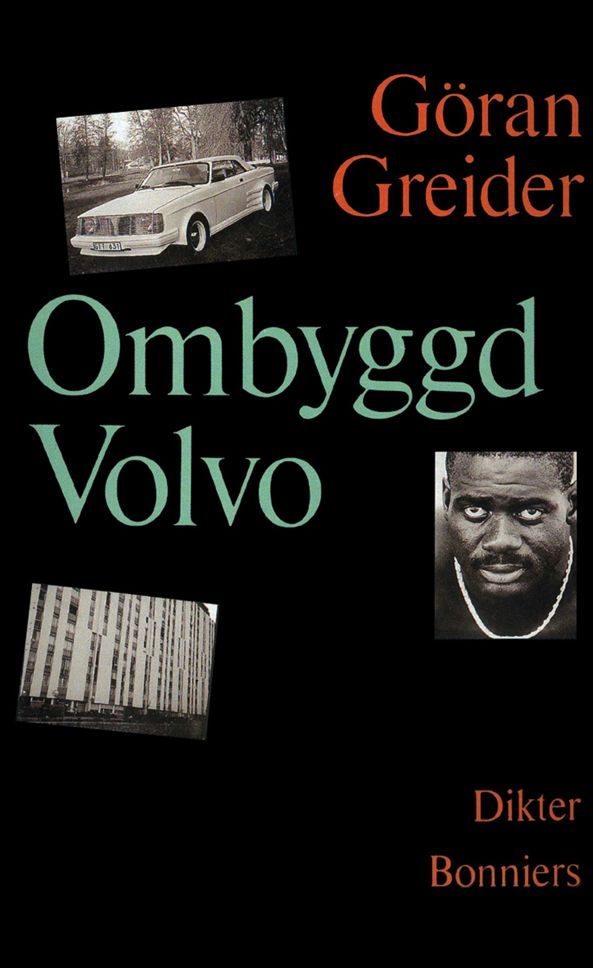 Ombyggd Volvo : dikter – E-bok